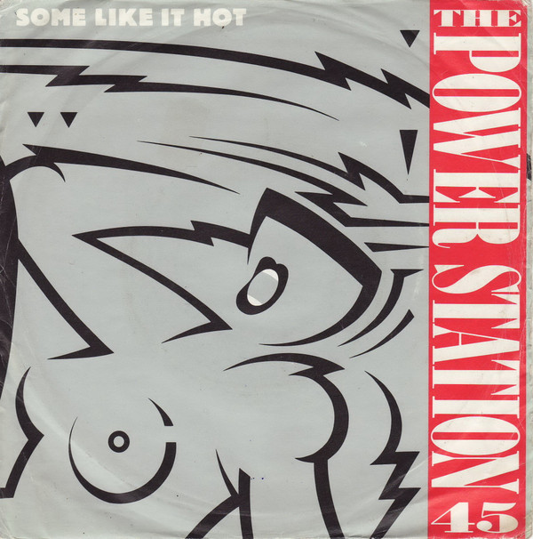 Power Station - Some Like It Hot - Used Vinyl Record 7" image 1