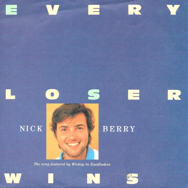 Nick Berry - Every Loser Wins - Used Vinyl Record 7" image 1