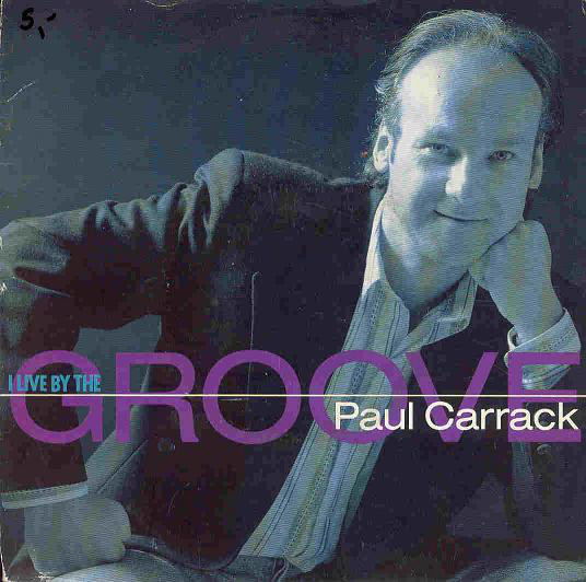 Paul Carrack - I Live By The Groove - Used Vinyl Record 7" image 1