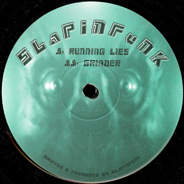 Slapinfunk - Running Lies / Grinder - Vinyl Record 12" image 1