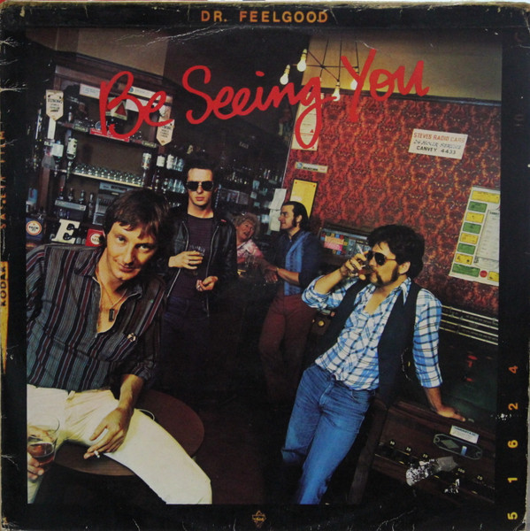 Dr. Feelgood - Be Seeing You - Used Vinyl Record image 1