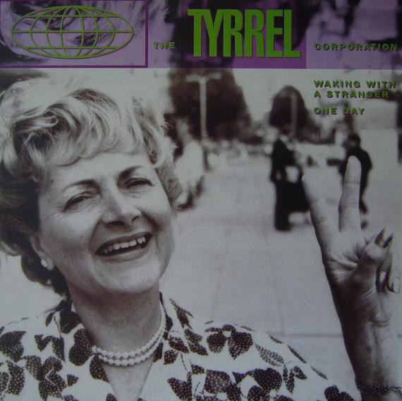 Tyrrel Corporation - Waking With A Stranger / One Day - Used Vinyl Re image 1