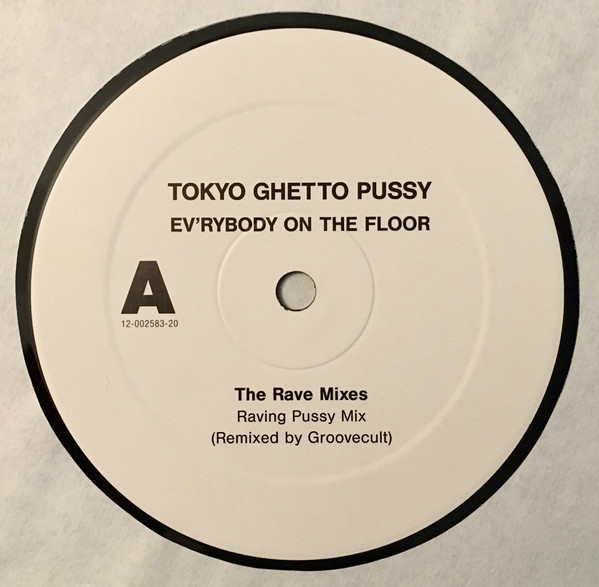 Tokyo Ghetto Pussy - Ev'rybody On The Floor - Used Vinyl Reco image 1