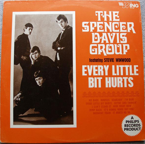 Spencer Davis Group - Every Little Bit Hurts - Used Vinyl Record image 1