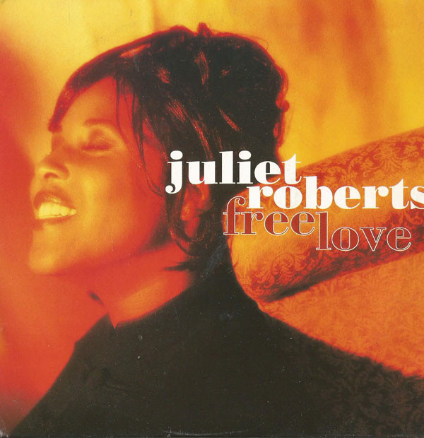 Juliet Roberts - Free Love - Used Vinyl Record 7" image 1