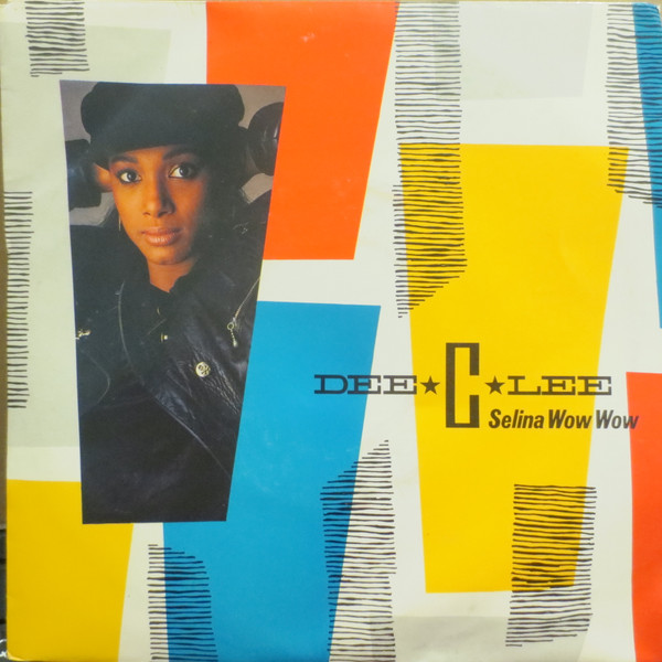 Dee C. Lee - Selina Wow Wow - Used Vinyl Record 7" image 1