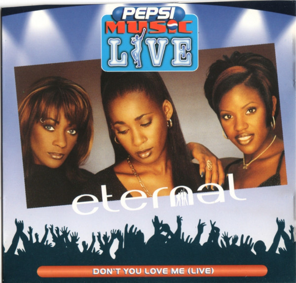 Eternal - Don't You Love Me (Live) - Used CD image 1