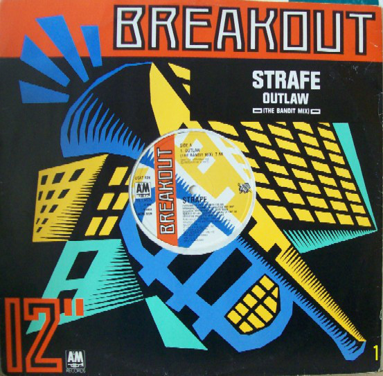 Strafe - Outlaw (The Bandit Mix) - Used Vinyl Record 12" image 1