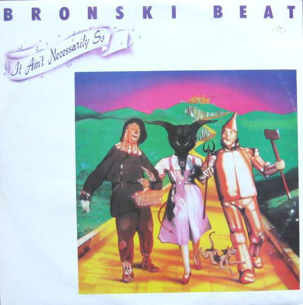 Bronski Beat - It Ain't Necessarily So - Used Vinyl Record 12" image 1