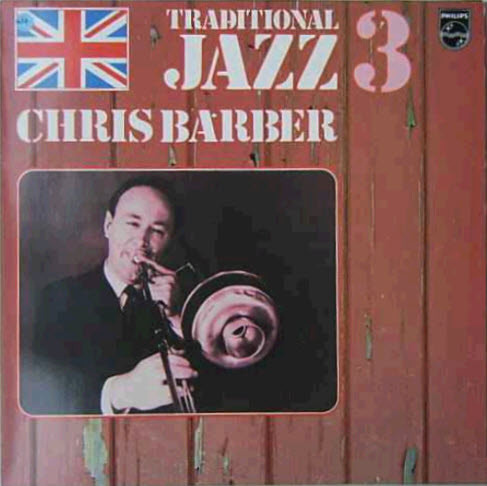 Chris Barber's Jazz - Down By The Riverside (Traditional Jazz 3) - Used image 1