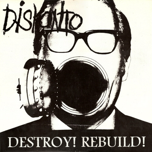 Diskonto - Destroy! Rebuild! - Used Vinyl Record image 1