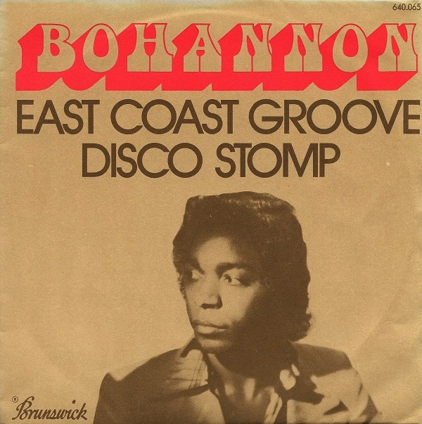 Hamilton Bohannon - East Coast Groove / Disco Stomp - Used Vinyl Record image 1