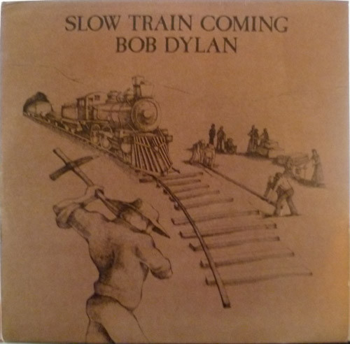 Bob Dylan - Slow Train Coming - Used Vinyl Record image 1