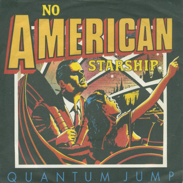 Quantum Jump - No American Starship - Used Vinyl Record 7" image 1