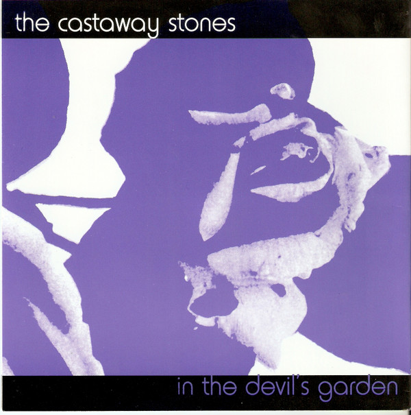 Castaway Stones - In The Devil's Garden - Used Vinyl Record 7" image 1