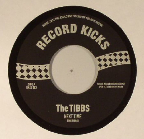 Tibbs - Next Time / The Story Goes - Vinyl Record 7" image 1
