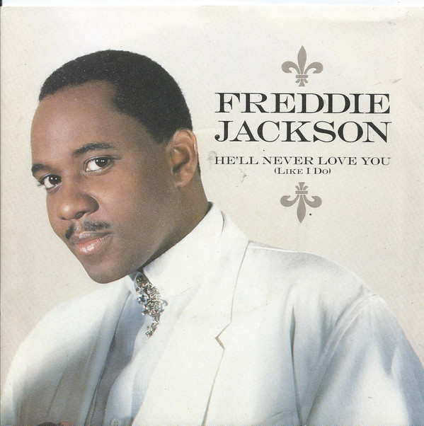 Freddie Jackson - He'll Never Love You (Like I Do) - Used Vinyl Recor image 1