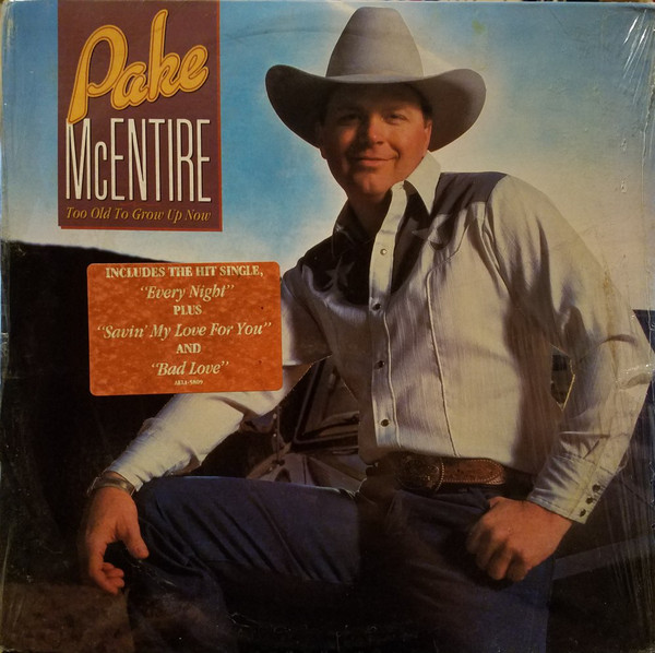 Pake McEntire - Too Old To Grow Up Now - Used Vinyl Record image 1
