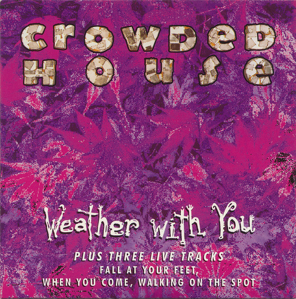 Crowded House - Weather With You - Used CD image 1