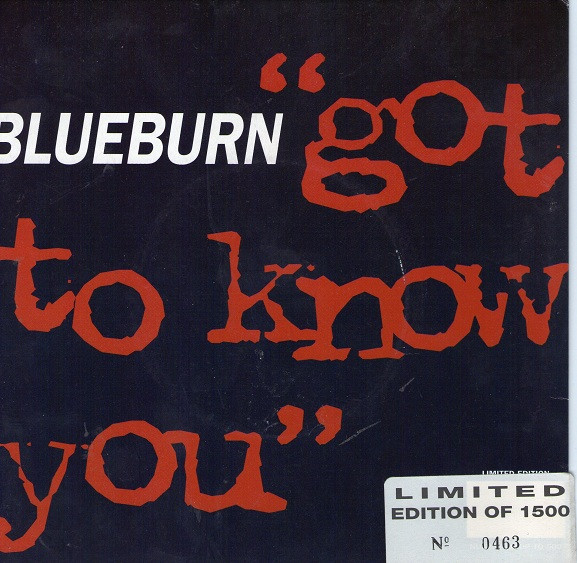 Burn - Got To Know You - Used Vinyl Record 7" image 1