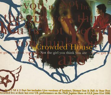 Crowded House - Not The Girl You Think You Are - Used CD image 1