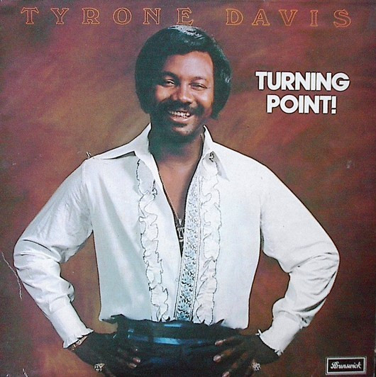 Tyrone Davis - Turning Point! - Used Vinyl Record image 1