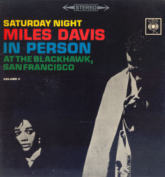 Miles Davis - In Person, Saturday Night At The Blackhawk, San Francisco image 1