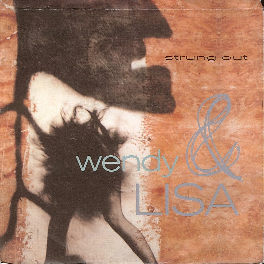 Wendy & Lisa - Strung Out - Used Vinyl Record 7" image 1