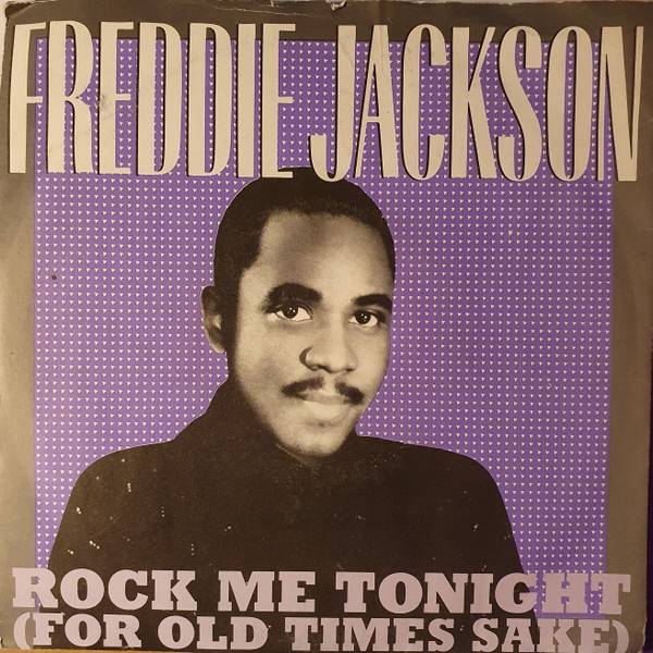 Freddie Jackson - Rock Me Tonight (For Old Times Sake) - Used Vinyl R image 1