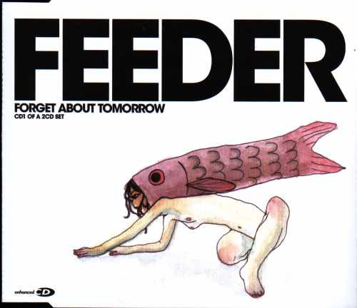 Feeder - Forget About Tomorrow - Used CD image 1