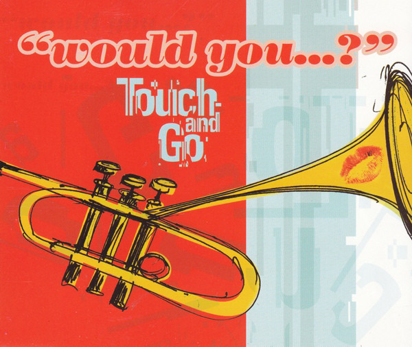 Touch And Go - Would You...? - Used CD image 1