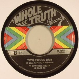 Whole Truth - Two Fools - Vinyl Record 7" image 1