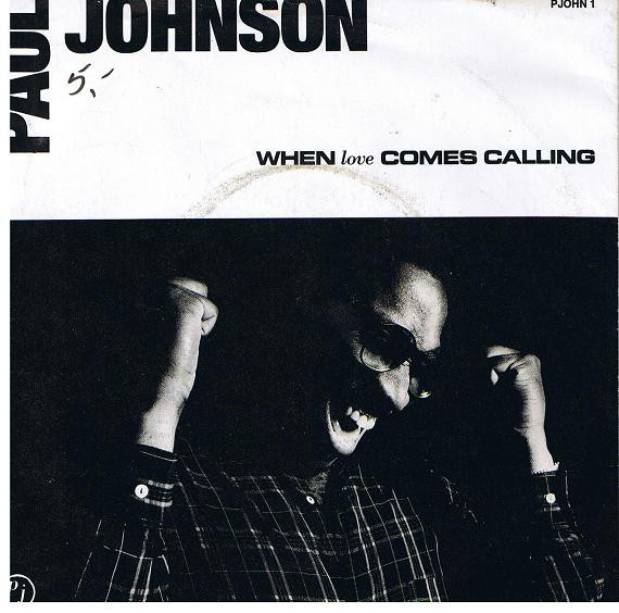 Paul Johnson - When Love Comes Calling - Used Vinyl Record 7" image 1