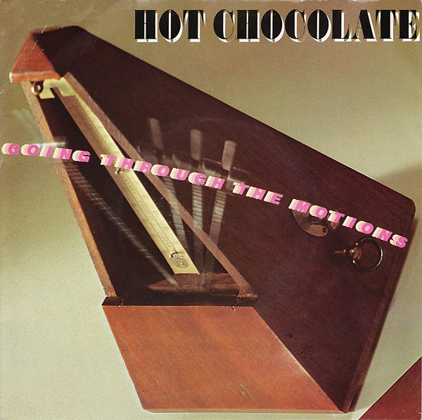 Hot Chocolate - Going Through The Motions - Used Vinyl Record 7" image 1