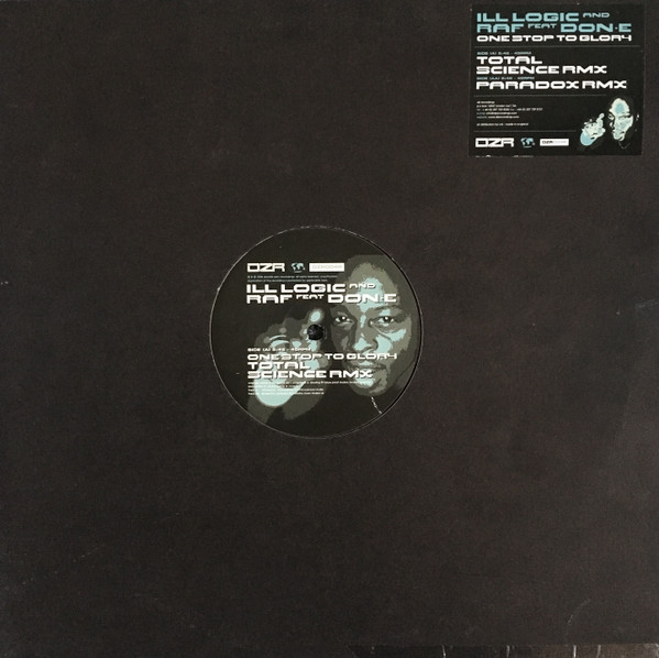 Ill Logic & DJ Raf - One Stop To Glory (Total Science Rmx) / One Stop image 1