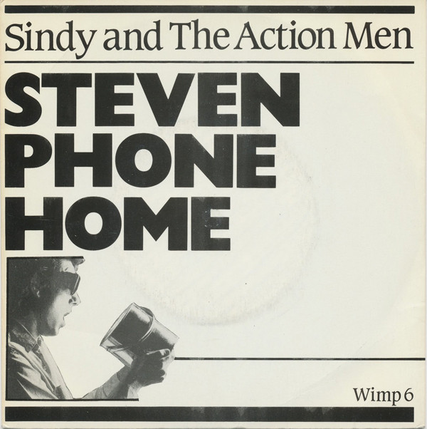 Sindy And The Action - Steven Phone Home - Used Vinyl Record 7" image 1