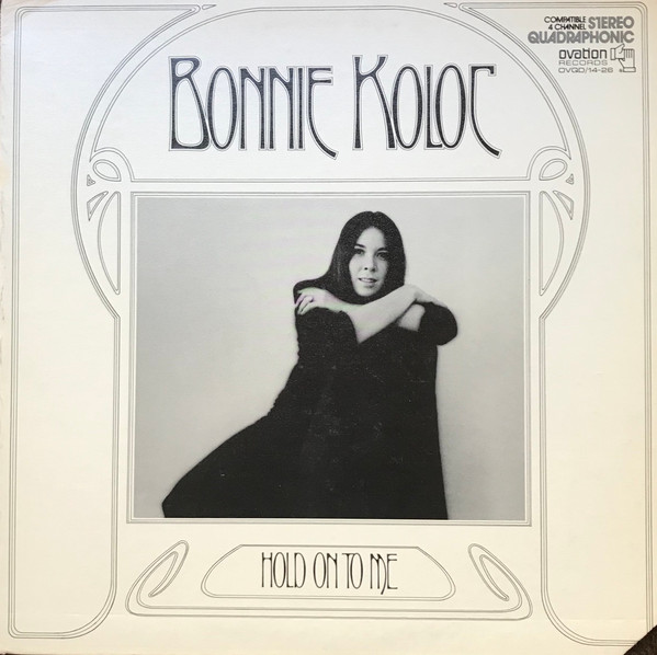Bonnie Koloc - Hold On To Me - Used Vinyl Record image 1