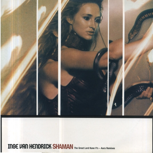 Inge Van Hendrick - Shaman (The Great Lord Kane V's - Aura Remixes) - Us image 1
