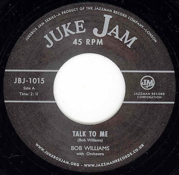 Bob Williams Orchest - Talk To Me / My Goose Is Cooked - Vinyl Record image 1