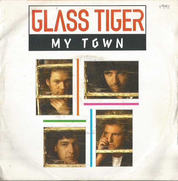 Glass Tiger - My Town - Used Vinyl Record 7" image 1