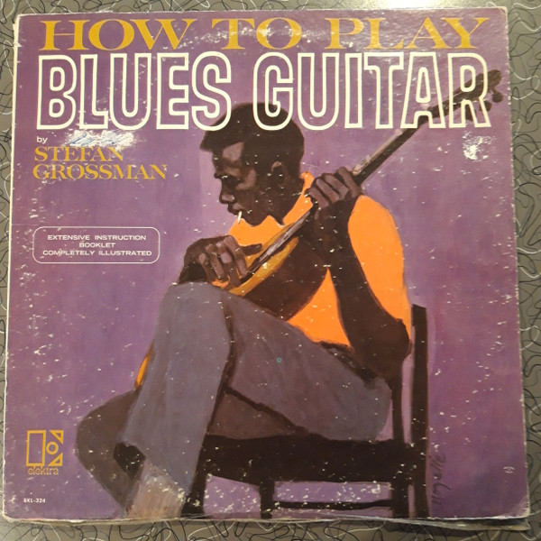 Stefan Grossman - How To Play Blues Guitar - Used Vinyl Record image 1