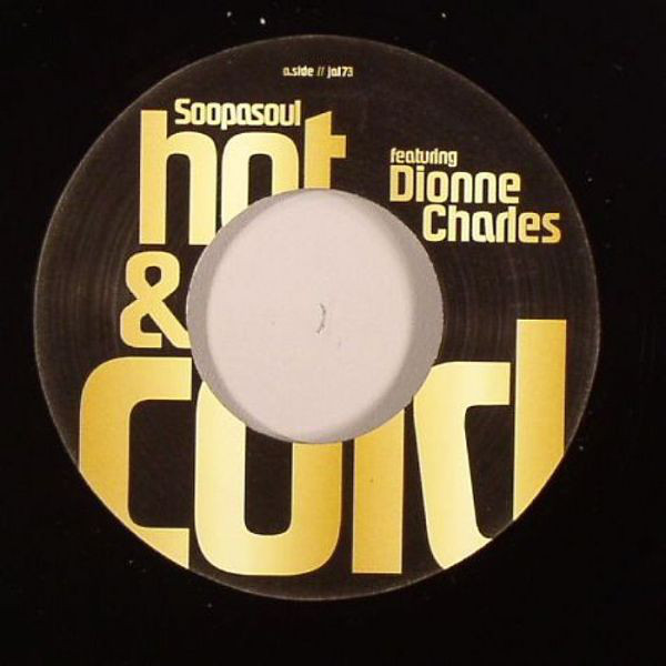 Soopasoul - Hot & Cold - Vinyl Record 7" image 1