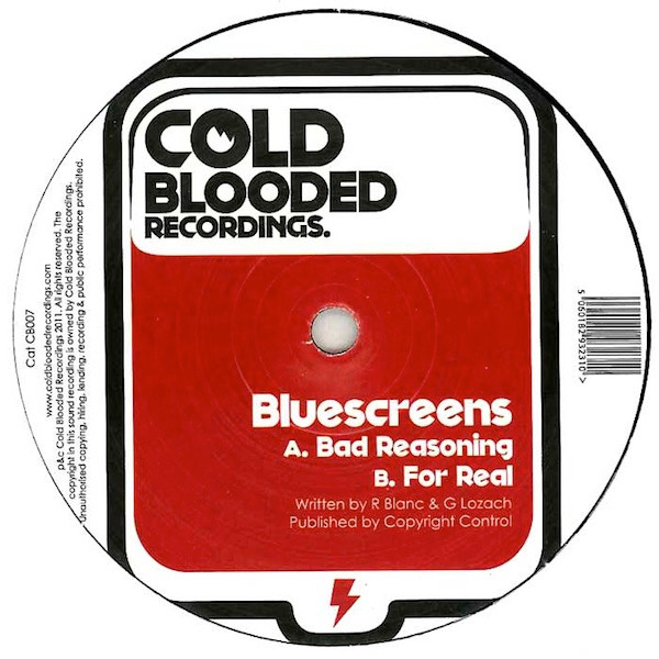 Bluescreens - Bad Reasoning / For Real - Vinyl Record 12" image 1