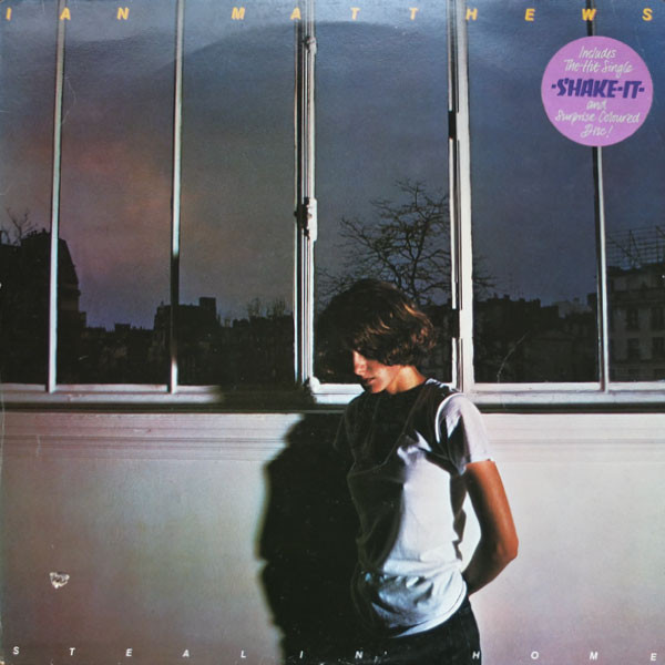 Iain Matthews - Stealin' Home - Used Vinyl Record image 1