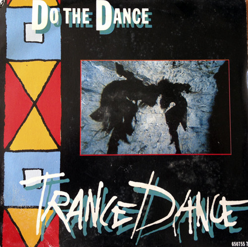 Trance Dance - Do The Dance - Used Vinyl Record 7" image 1