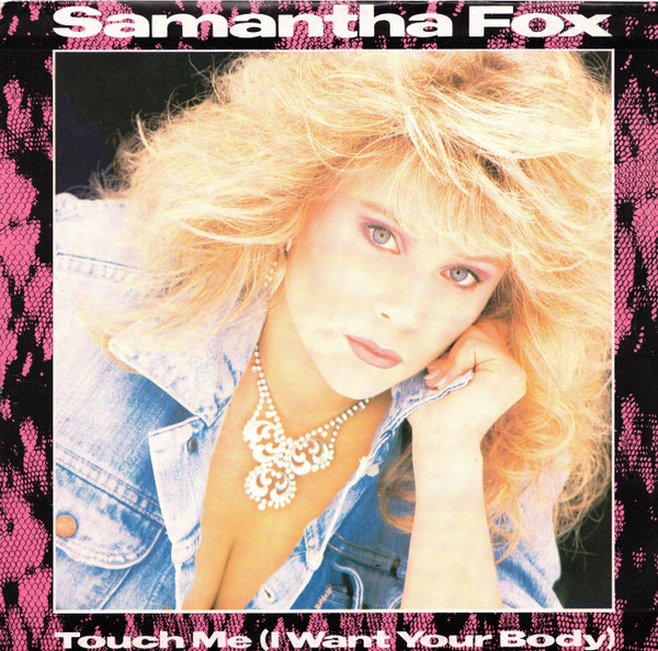 Samantha Fox - Touch Me (I Want Your Body) - Used Vinyl Record 7" image 1