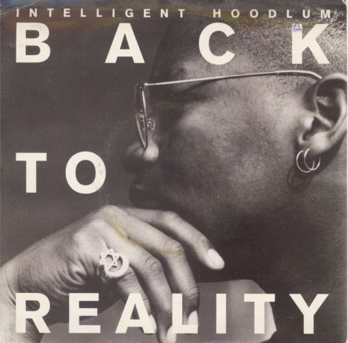 Intelligent Hoodlum - Back To Reality - Used Vinyl Record 7" image 1