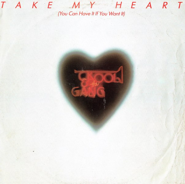 Kool & The Gang - Take My Heart (You Can Have It If You Want It) - Used image 1
