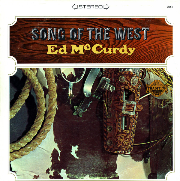 Ed McCurdy - Song Of The West - Used Vinyl Record image 1