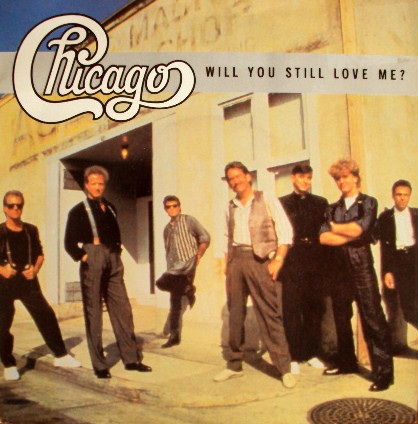 Chicago - Will You Still Love Me? - Used Vinyl Record 7" image 1